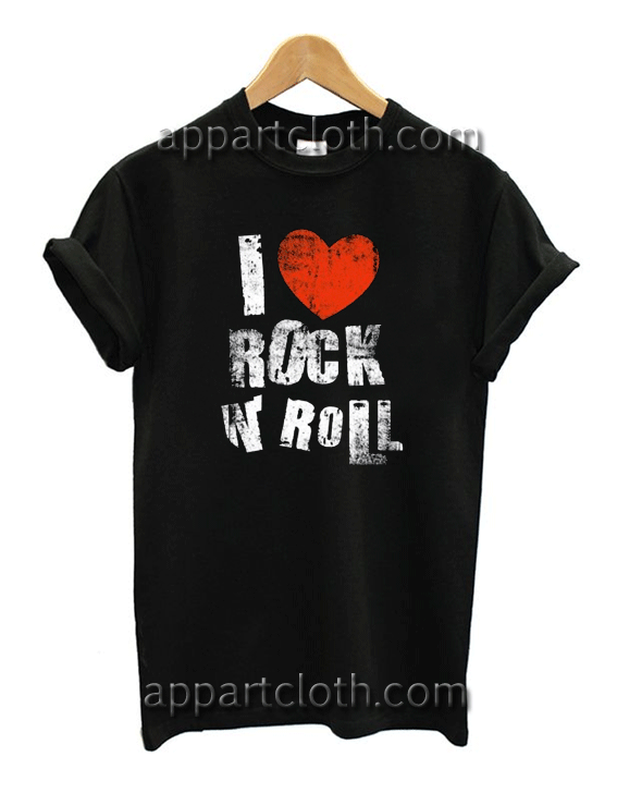 I Love Rock N Roll Unisex Tshirt