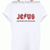 Jesus is the reason Unisex Tshirt