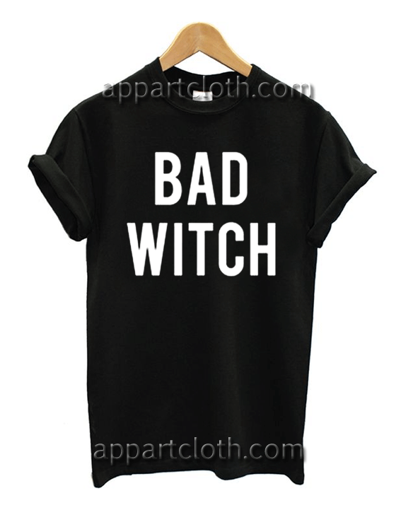 Bad Witch T Shirt Unisex Adults Size S to 2XL