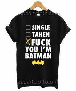 Batman Costum, Fuck Batman Unisex Tshirt