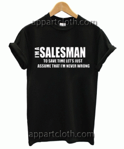 I'M A SALESMAN Unisex Tshirt