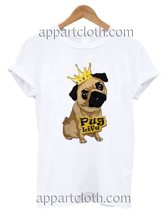 King pug life Unisex Tshirt
