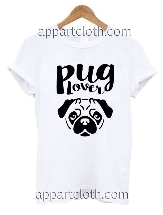 Pug lover Unisex Tshirt