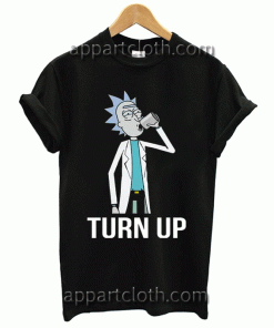 Ricky and Morty Turn Up Unisex Tshirt