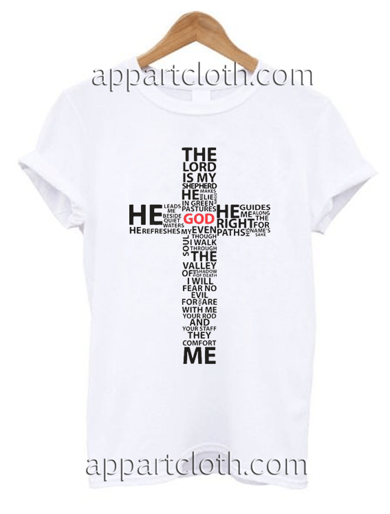 The lord is my shepherd Unisex Tshirt