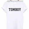 Tomboy Unisex Tshirt