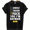 fuck-batman Unisex Tshirt