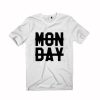 Monday Crossed Out Tshirt