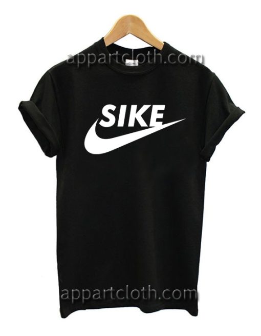 Sike Funny T Shirt Size S,M,L,XL,2XL