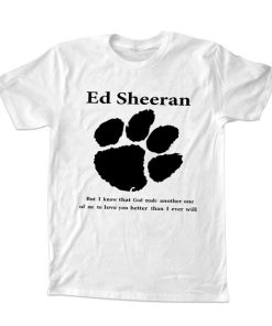 Ed sheeran lyrics quotes logo T Shirt Size S,M,L,XL,2XL