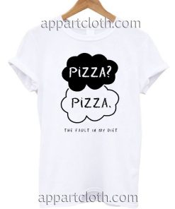 Pizza The Fault in My Diet Funny T Shirt Size S,M,L,XL,2XL
