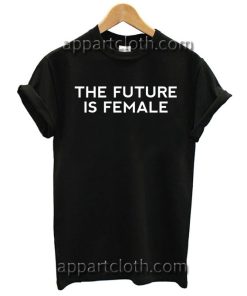 The Future is Female T Shirt Size S,M,L,XL,2XL