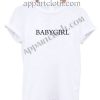 BABYGIRL T Shirt Size S,M,L,XL,2XL