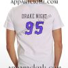 Drake Night Returns T Shirt – Adult Unisex Size S-2XL