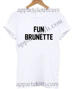 Fun Brunette T Shirt Size S,M,L,XL,2XL
