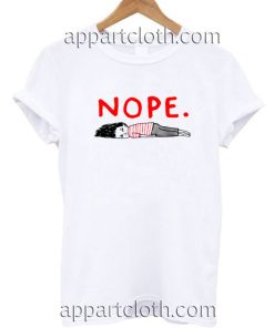 Nope Funny T Shirt Size S,M,L,XL,2XL