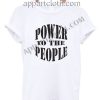 Power To The People T Shirt Size S,M,L,XL,2XL