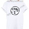 Think 1 T Shirt Size S,M,L,XL,2XL