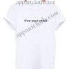Free Your Mind T Shirt – Adult Unisex Size S-2XL