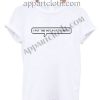 I Put The Hot In Psychotic T Shirt – Adult Unisex Size S-2XL