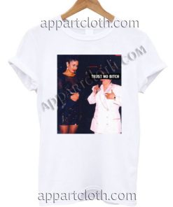 Selena trust no bitch T Shirt – Adult Unisex Size S-2XL