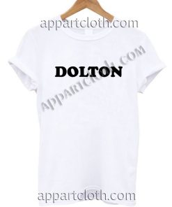 DOLTON T Shirt Size S,M,L,XL,2XL