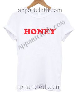 Honey T Shirt Size S,M,L,XL,2XL