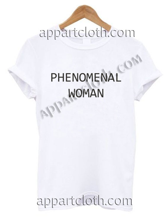 Phenomenal Woman T Shirt Size S,M,L,XL,2XL