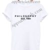 Philosophy Est 1984 T Shirt Size S,M,L,XL,2XL