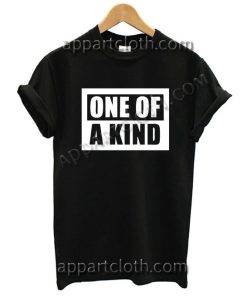 ONE OF A KIND T Shirt Size S,M,L,XL,2XL