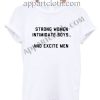Strong Women Intimidate Boys Style Funny America Shirts
