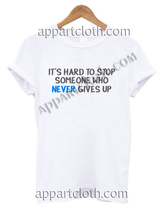 It's hard to stop someone quote Funny America Shirts Size S,M,L,XL,2XL