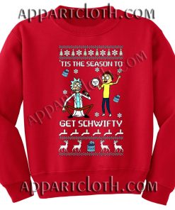 Buy rick and morty get schwifty Christmas Unisex Sweatshirts