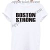 BOSTON STRONG Funny Shirts