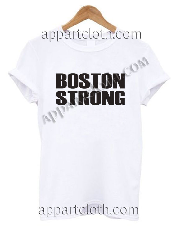 BOSTON STRONG Funny Shirts