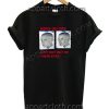 Boys Do Cry just not out of their eyes Funny Shirts