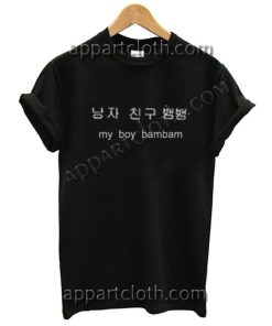 My Boy Bambam Funny Shirts