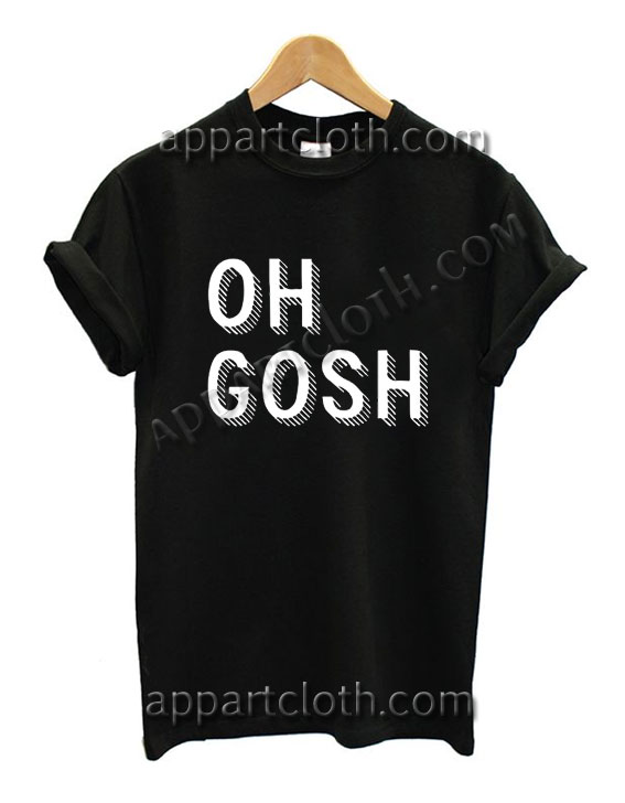 Oh Gosh Funny Shirts