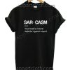 Sarcasm Definition Funny Shirts
