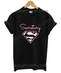 Super Secretary Funny Shirts