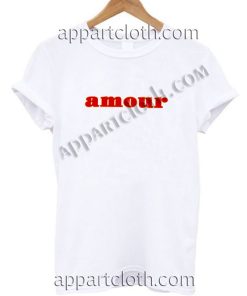 Amour Funny Shirts For Guys Size S,M,L,XL,2XL