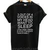 3 out of 4 voices in my head want to sleep Funny Shirts