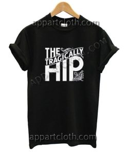 The Tragically Hip logo Funny Shirts