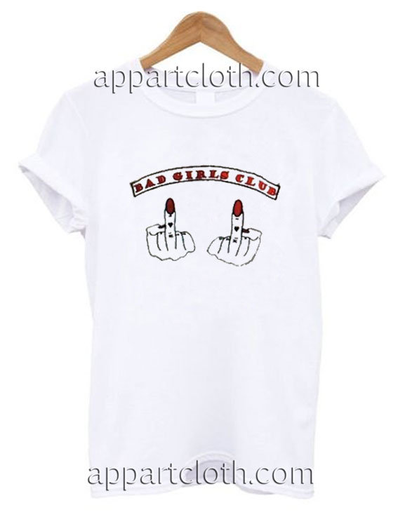 Bad Girls Club Funny Shirts, Funny America Shirts Bad Girls Club Funny Shirts, Funny America Shirts