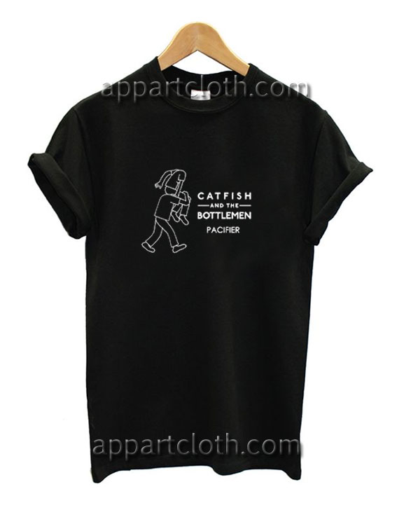 Catfish And The Bottlemen Pacifier Funny Shirts