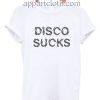 Disco Sucks Funny Shirts