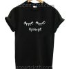 Goodnight eyelash Funny Shirts