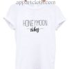 Honeymoon Vibes Funny Shirts