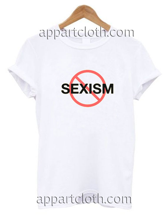 No Sexism Funny Shirts