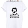 Nobody's Perfect Funny Shirts